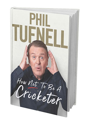 HOW NOT TO BE A CRICKETER front cover by Phil Tufnell